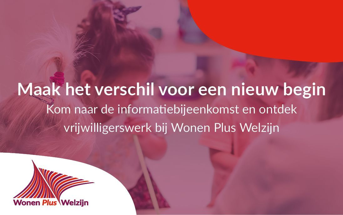 Wonen Plus Welzijn zoekt vrijwilligers die mensen op weg helpen