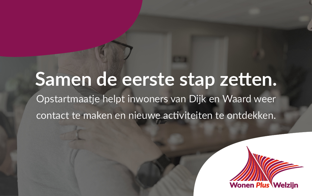 Opstartmaatje Dijk en Waard – Samen de eerste stap zetten