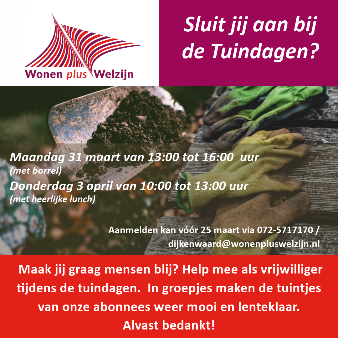 Maak mensen blij, help mee met de tuindagen!