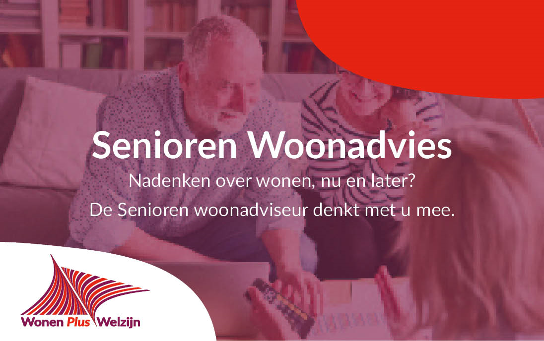 Vragen over wonen? Vraag de Senioren woonadviseur 