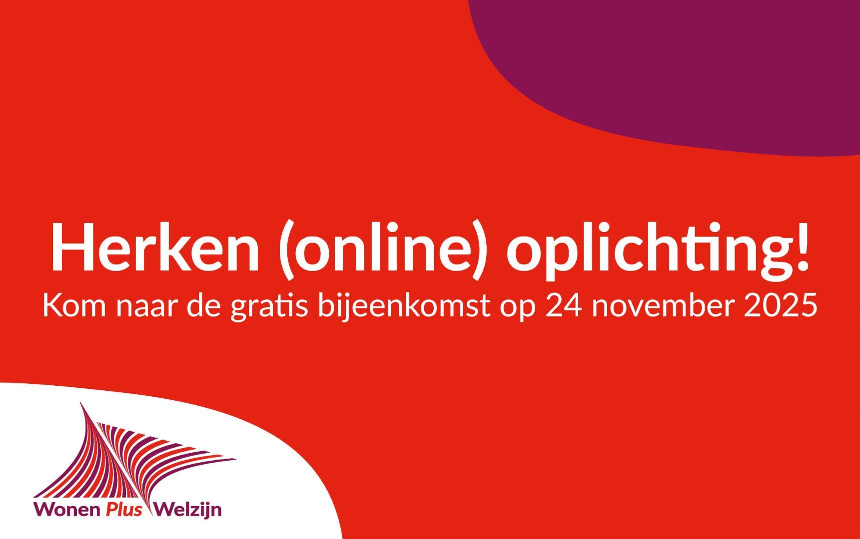 Gratis bijeenkomst: herken (online) oplichting!